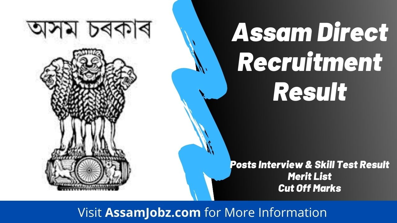 Assam Direct Recruitment Result Check Grade Result