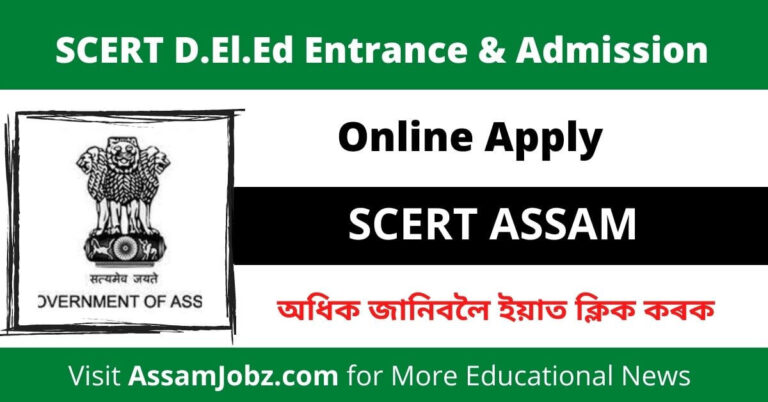 SCERT Assam D.El.Ed Admission 2024 – Apply for DElEd Entrance