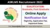 ASRLMS Recruitment 2022