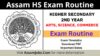 Assam HS Exam Routine 2023 – AHSEC Routine, Timetable, Dates