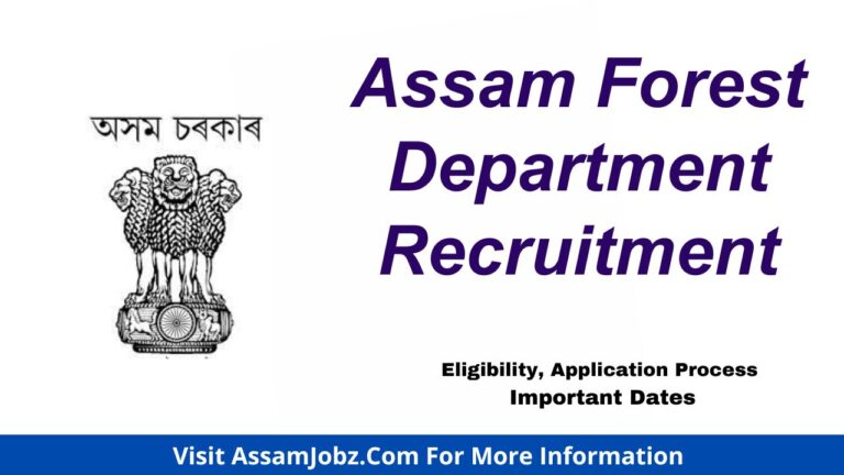 Assam Forest Department Recruitment